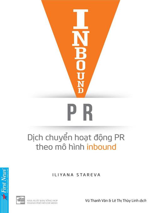 Title details for Inbound PR--Dịch chuyển hoạt động PR theo mô hình Inbound by Iliyana Stareva - Available